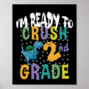 Poster Retour à l'école Je suis prêt à écraser 2e année D