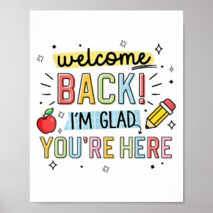 Poster Retour À L'École Professeur Bienvenue Retour Je Su
