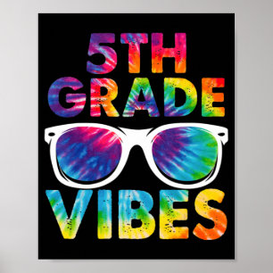 Poster Retour À L'École Vibes De 5E Année Tie Dye Cinquiè