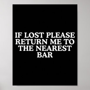 Poster Retour au bar le plus proche Mème drôle de boisson
