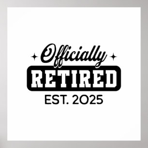 Poster Retraite officielle vintage 2025 Drôle retraite