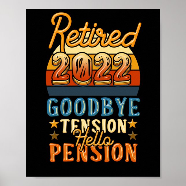 Poster Retraite Retraite Adieu Tension Bonjour Pension (Devant)