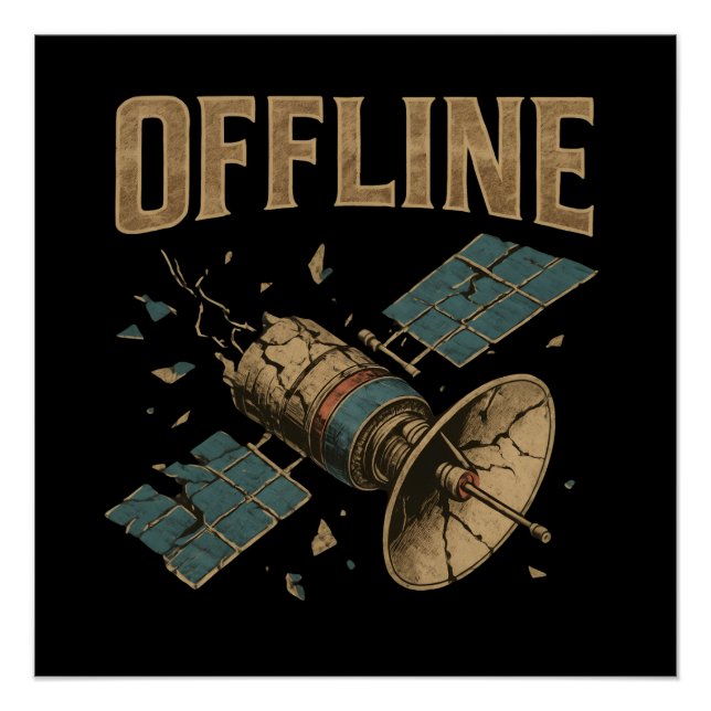 Poster Retro Broken Satellite "OFFLINE" Space Art (Devant)