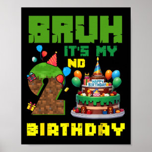Poster Retro Bruh C'est mon 2e anniversaire Gâteau Pixel 