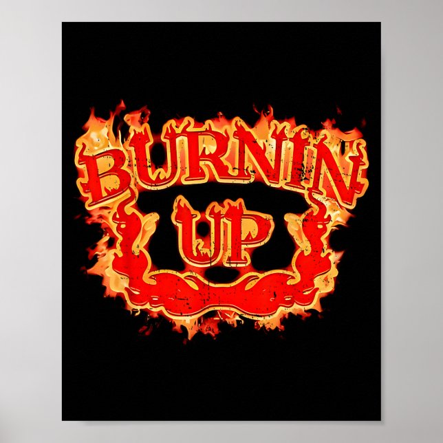 Poster Retro Burnin Up Flames Vintage  (Devant)