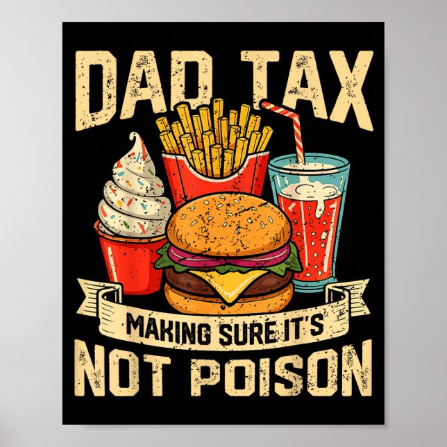 Poster Retro Dad Tax Making Sure It's Not Ison Funny Fath (Devant)