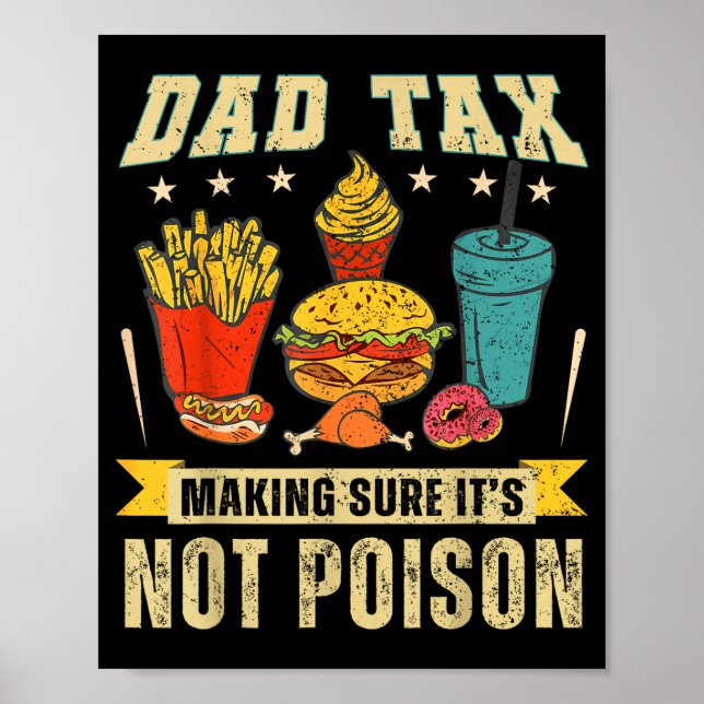 Poster Retro Dad Tax Making Sure It's Not Ison Funny Fath (Devant)