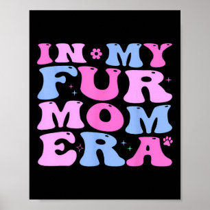 Poster Rétro Dans Ma Fur Maman Era Chat Chien Fur Maman F