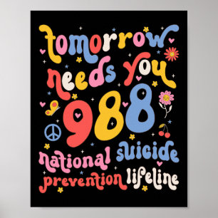 Poster Rétro Demain a Besoin de Vous 988 Prévention du Su
