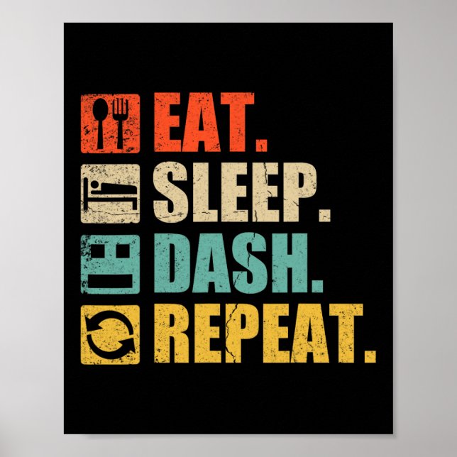 Poster Retro Eat Sleep Dash Repeat Video Game  (Devant)