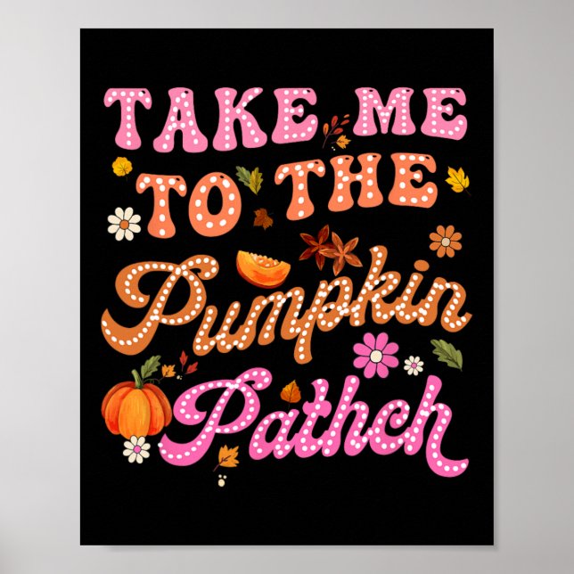 Poster Retro Emmenez-Moi À Citrouille Patch Flowers Fall (Devant)