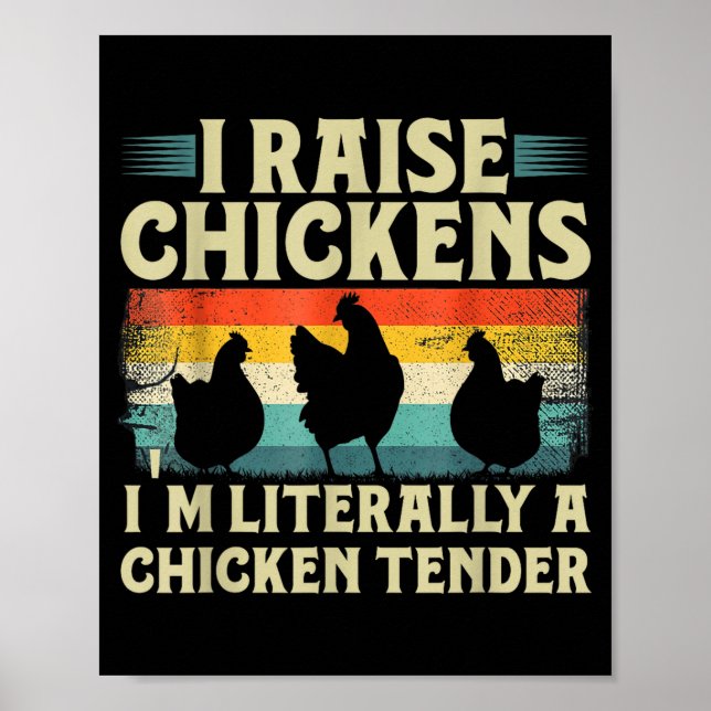 Poster Retro Funny Chicken Lover Gift – I Raise Chickens  (Devant)
