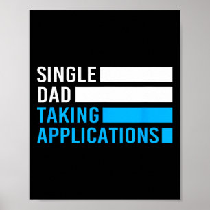 Poster Retro Funny père célibataire prenant des applicati