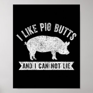 Poster Rétro J'aime les fesses de porc et je ne peux pas