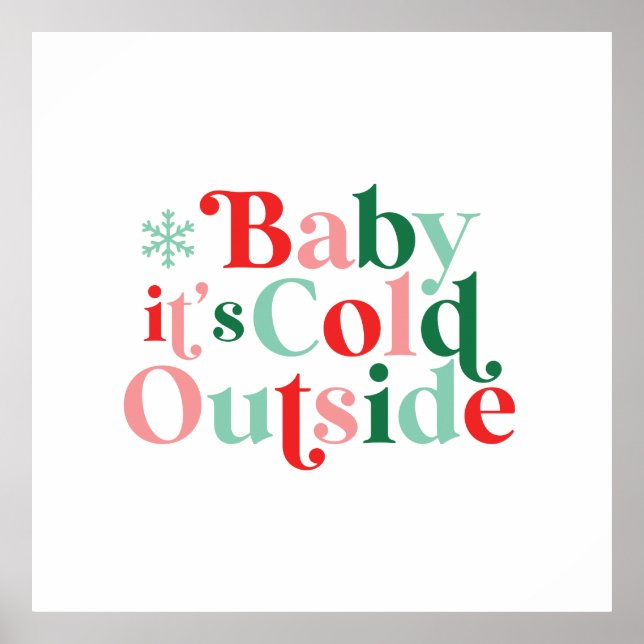 Poster Retro Police Baby Il fait froid dehors Noël (Devant)