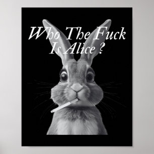 Poster Rétro Qui F_ck Est Alice Funny Rabbit