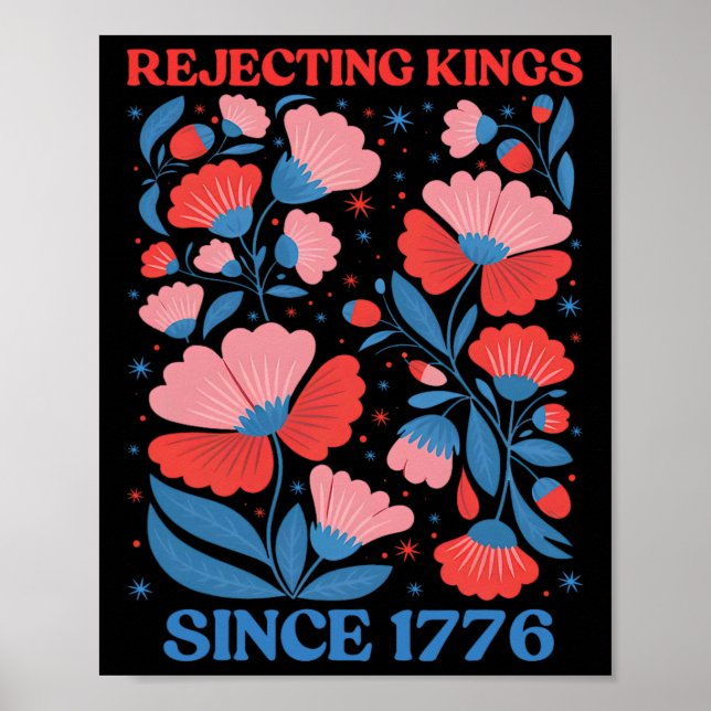 Poster Retro Rejecting Kings Since 1776 Boho Floral Women (Devant)
