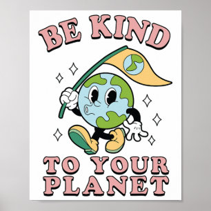 Poster Retro Super Soyez Gentils Avec Votre Jour des terr