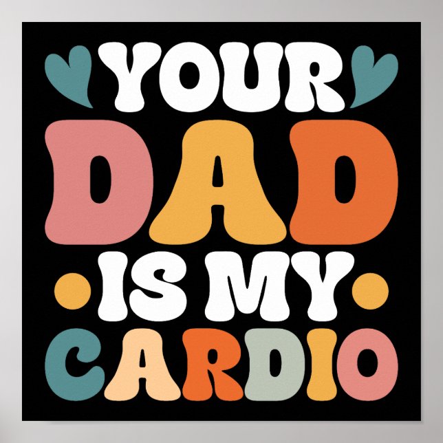 Poster Retro Super Votre Père Est Mon Cardio (Devant)
