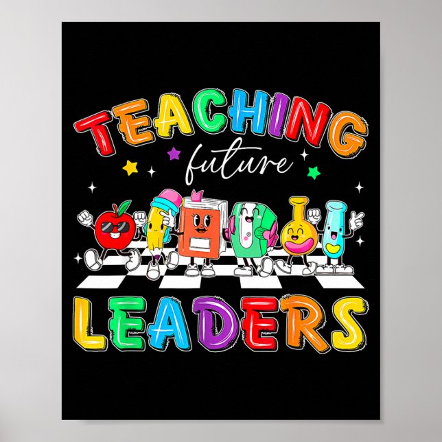 Poster Retro Teaching Future Leaders Groovy Teacher Back  (Devant)