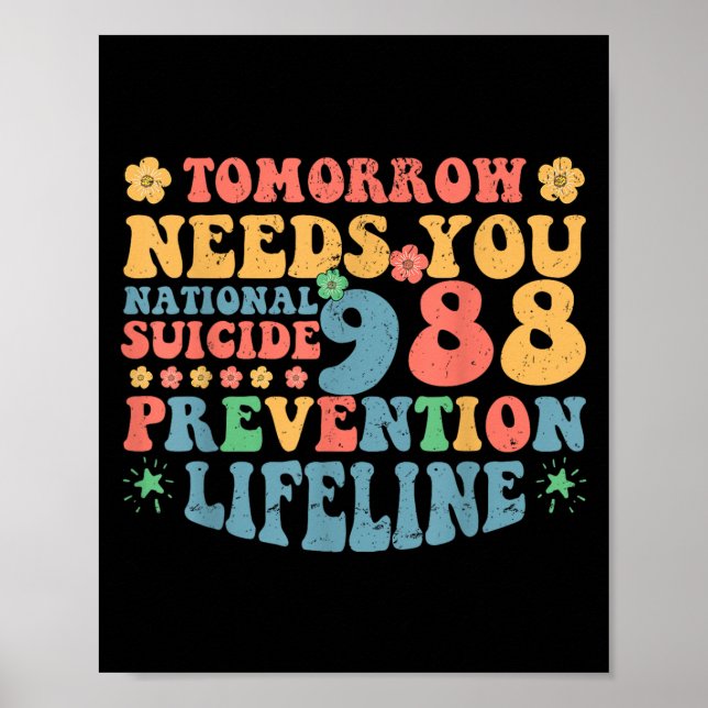 Poster Retro Tomorrow Needs You 988 Suicide Prevention Aw (Devant)