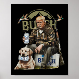 Poster Retro Trump Chasse Deer Drôle Bière Boire