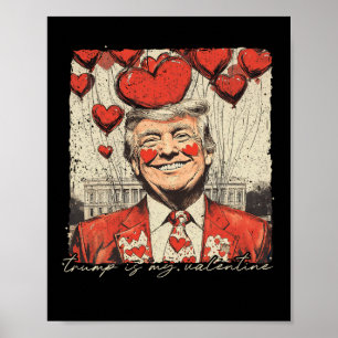 Poster Retro Trump est la Saint-Valentin de Trump