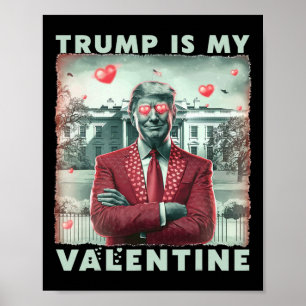 Poster Rétro Trump est mon Valentin Trump Valentine Day 2