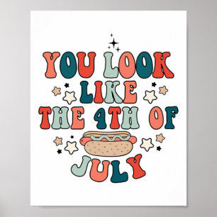 Poster Retro Vous Ressemblez À 4 juillet Hot Dog Indepe