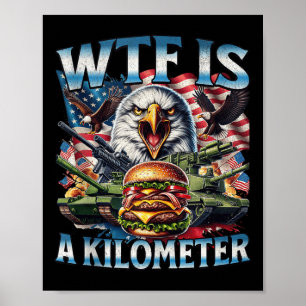 Poster Rétro Wtf Est Un Kilomètre Drôle Patriotique Améri