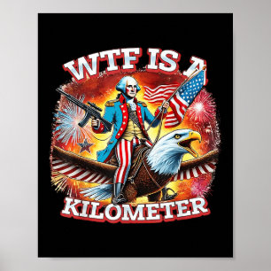 Poster Rétro Wtf est un kilomètre drôle patriotique améri