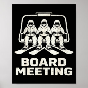 Poster Réunion de conseil d'administration drôle snowboar