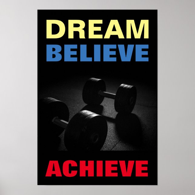 Poster Rêver Croire Atteindre Motivational Bodybuilding (Devant)