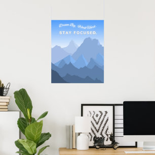 Poster Rêver grand Travail dur Rester focalisé Motivation