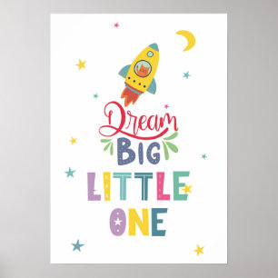 Poster Rêver Gros Petite Petite Pépinière Numérique Impri