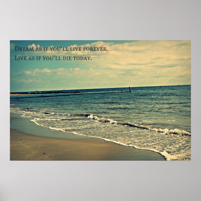 Poster Rêvez comme si vous vivez pour toujours... (Devant)