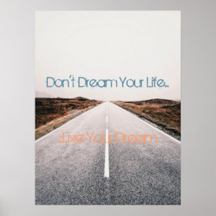 Poster Rêvez votre vie ... Vivez votre rêve