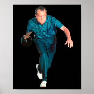 Poster Richard Nixon Bowling