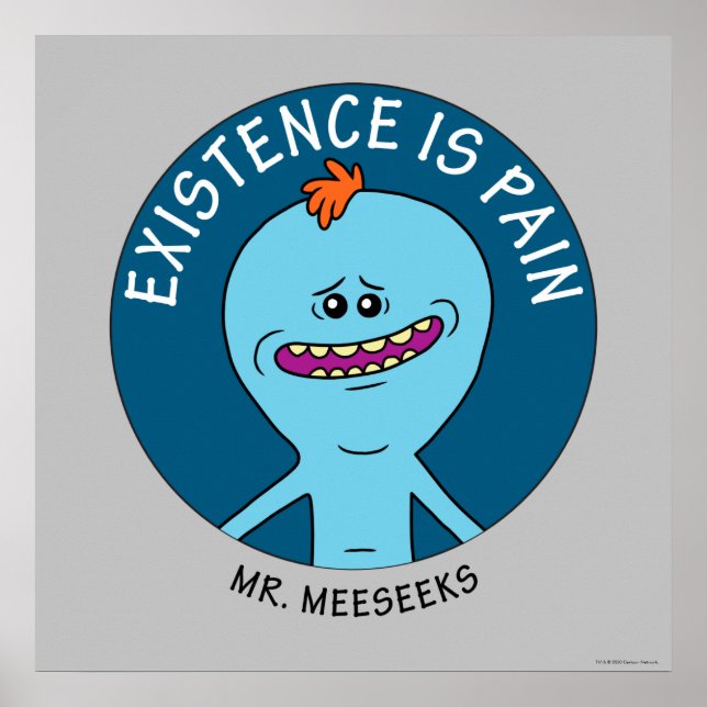 Poster RICK ET MORTY™ | L'Existence Est Une Douleur (Devant)