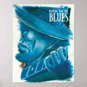 Poster Rien D'Autre Que Le blues