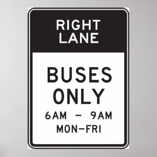 Poster Right Lane Buses Only Sign