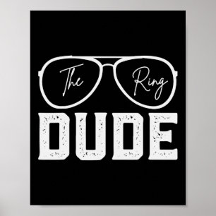 Poster Ring Porteur Mariage Fête Anneau Sécurité Dude Mar