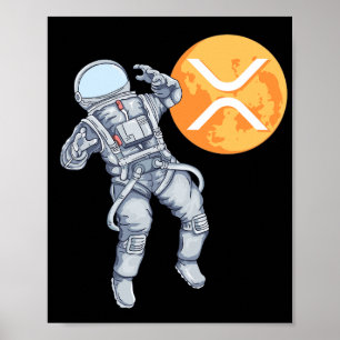 Poster Ripple XRP Cryptodevise -Astronaute de Crypto