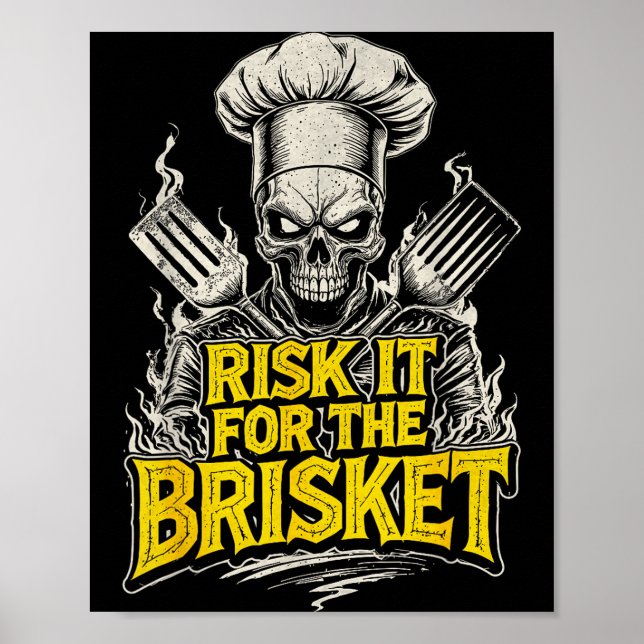 Poster Risk It For The Brisket Funny Bbq Lovers Grill Smo (Devant)