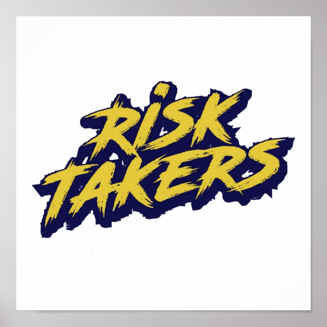 Poster "Risk Takers" Urban Style Typography (Devant)
