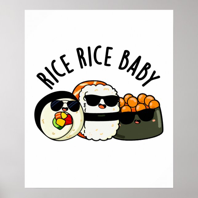 Poster Riz Bébé Funny Sushi Roll Pun (Devant)