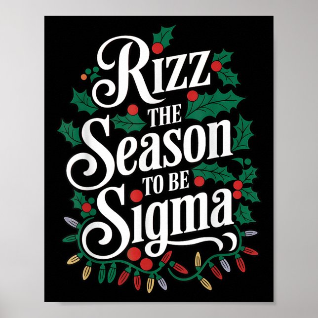 Poster Rizz La Saison D'Être Sigma Drôle Mème Noël H (Devant)