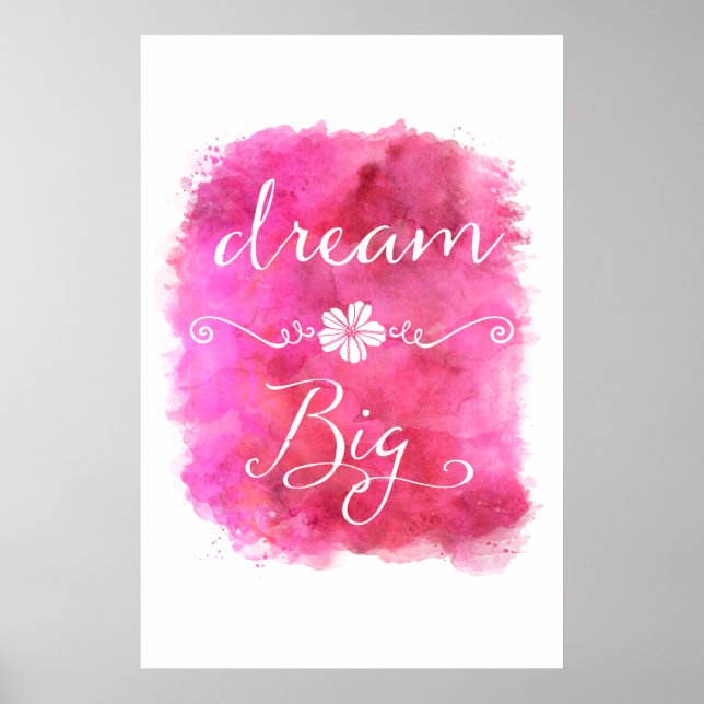 Poster Robe Dream Grande citation d'aquarelle inspiration (Devant)