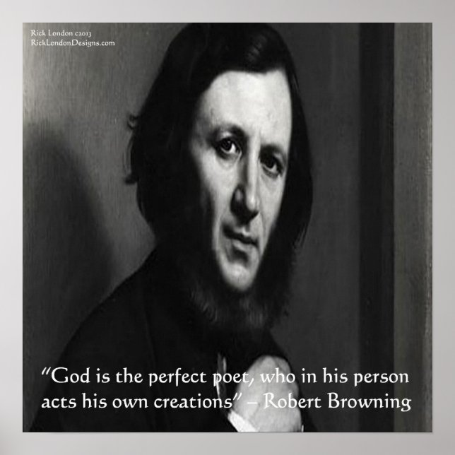 Poster Robert Browning God Perfect Poet Citation (Devant)