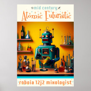 Poster Robot futuriste rétro ROBIA 12J2 Mixologue